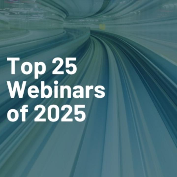 The Top 25 Webinars of 2025